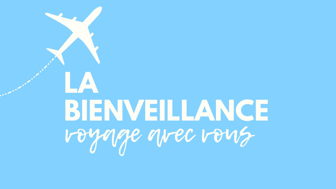 La-bienveillance-Voyage-avec-vous-Site-Web-blog-1336-x-768-px.png