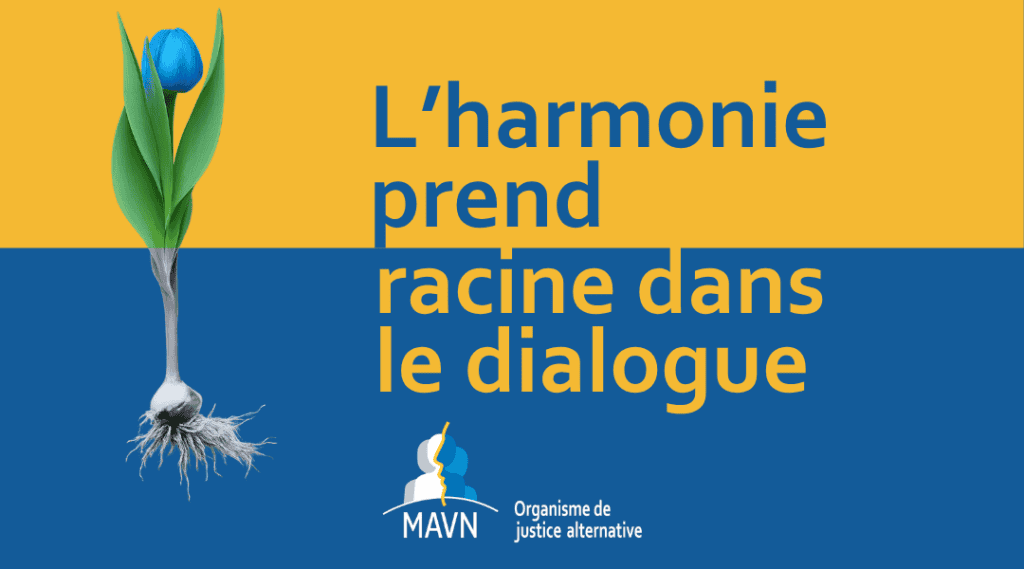 L'harmonie prend racine dans le dialogue